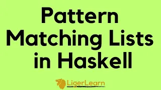 Pattern Matching Lists in Haskell