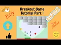 Scratch Breakout Game Tutorial Part 1 Easy Steps Alternative method Game development animation