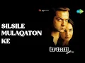 Lagu Silsile Mulaqaton Ke | Bardaasht | Alka Yagnik | Udit Narayan Songs | Bobby Deol | Lara Dutta