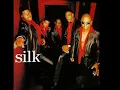 Silk - If You