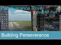 KSP NASA Perseverance Rover Special Part 1 Building Perseverance