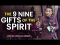 ALL YOU NEED TO KNOW ABOUT THE 9 NINE GIFTS OF THE SPIRIT APOSTLE MICHAEL OROKPO