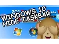 How To Hide Taskbar In Windows 10 Beginners Tutorial