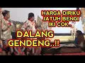 Lagu KANGEN PEYE - DALANG GENDENG HARGA DIRIKU JATUH BENGI IKI COK
