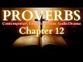 Proverbs Chapter 12 Contemporary English Drama CEV