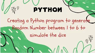 Creating a python program to generate random number between 1 to 6