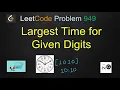 largest time for given digits leetcode leetcode 949 two solutions java