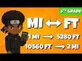 How to Convert Miles and Feet Grade 5 Math