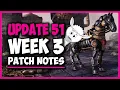 NEW DETAILS from Week 3 Patch Notes Update 51 PTS
