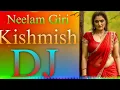Neelam Giri _ Kishmish DJ | New _Bhojpuri Dj Song | Khesari Lal Yadav Dj Song 2025 #bdsabbir7