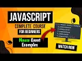 Lecture 27 Mouse Event Examples Javascript Complete Course for beginners