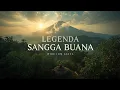 Lagu Legenda Gunung Sangga Buana | Kerajaan Gaib \u0026 Jejak Penyebaran Islam di Karawang – Purwakarta
