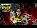 Lagu WANG LIN MENGGILA GA NONGON RUGI - RENEGADE IMMORTAL 122
