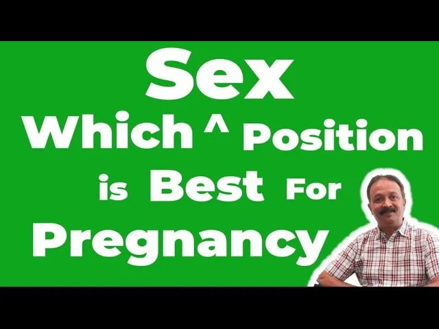 Which SEX Positions is Best for Pregnancy@ friday sexuality talk