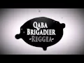Download Lagu Qaba - brigadie sma7 li ( Exclusive Music reggae 2016 ) | remix Brigadier sabari