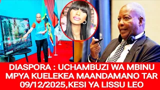 DIASPORA UCHAMBUZI WA MBINU MPYA KUELEKEA MAANDAMANO TAR 09 12 2025 KESI YA LISSU LEO 