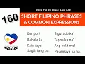 160 USEFUL TAGALOG PHRASES COMMON EXPRESSIONS Learn the Filipino Language Basic Tagalog Lesson