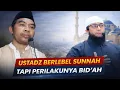 Lagu Sunnah di Mulut, Bid‘ah di perbuatanya—Inilah Penyakit Paling Berbahaya!