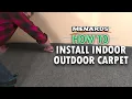 How To Install Indoor Outdoor Carpet Menards