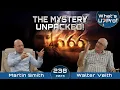 Lagu 666, The Mystery Unpacked with Walter Veith \u0026 Martin Smith WUP 238