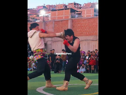 takanakuy Perú vs tinku Boliviano