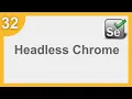 Selenium Framework for Beginners 32 How to use Headless Chrome with Selenium