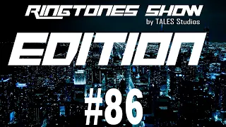ringtones show edition 86 