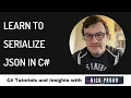 C Tutorial - Serializing and Deserializing JSON with NewtonSoft JSON NET