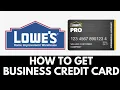 How To Get A Lowe s Business Credit card