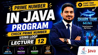 Prime Number in Java Using For Loop Java Programming Tutorial Lecture 12