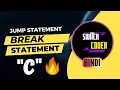 Break statement in C Syntax Example What is jump statement part 2