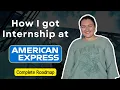 American Express Interview Experience Complete Roadmap