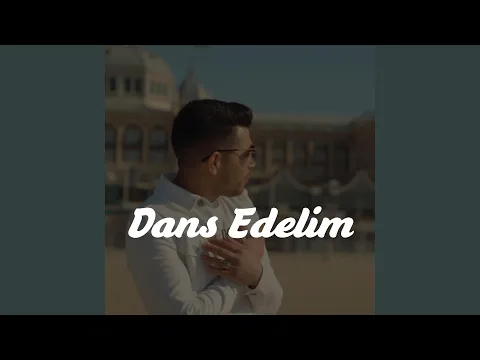 Download MP3 Dans Edelim