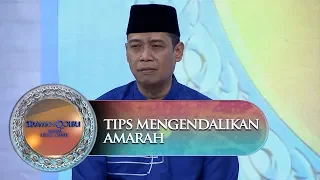 Download Tips Mengendalikan Amarah Dari Ustadz Dhanu - Siraman Qolbu (11/10) MP3