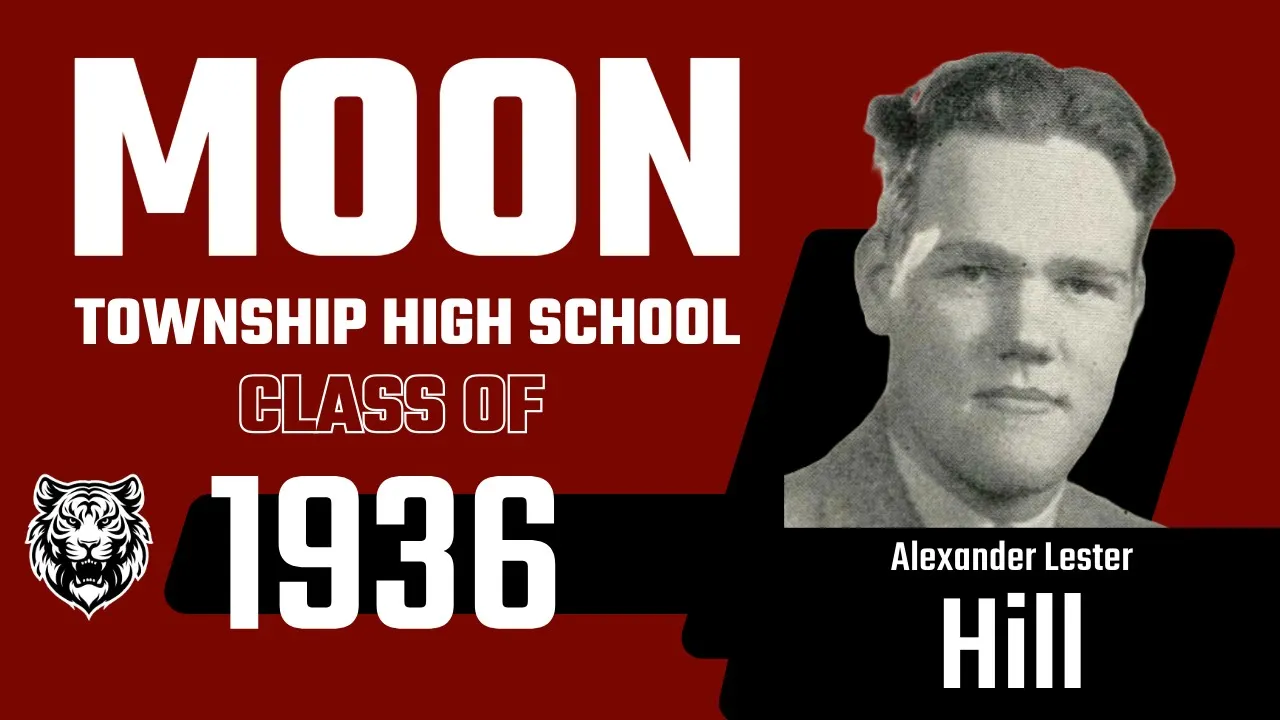 Thumbnail for Remembering the Moon High School Class of 1936: Alexander Lester Hill
