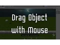 Unity3D How to Drag Object with Mouse