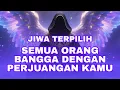 Download Lagu Jiwa Terpilih ✨ Orang Sekitar Bangga dengan Keberanian dan Perjuanganmu
