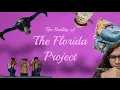 The Reality of The Florida Project