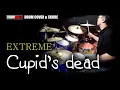 Download Lagu Extreme - Cupid's dead (Drum cover \u0026 score)