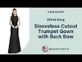 Alfred Sung Sleeveless Cutout Trumpet Gown with Back Bow Review