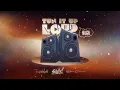 TUN IT UP LOUD 12 (EXPLICIT) - Salty & Travis World | Mixtape