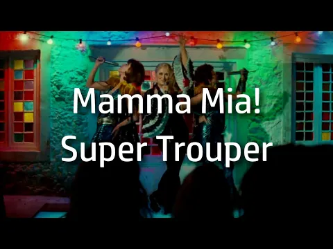 Download MP3 Mamma Mia! | Super Trouper {lyrics}