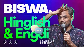 biswa kalyan rath hinglish u0026 engdi stand up comedy