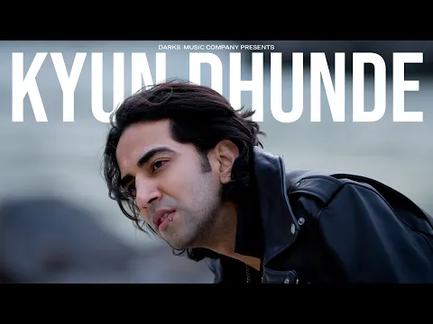 Download MP3 Vilen - Kyun Dhunde (Official Video)