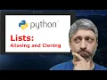 Python Lists Aliasing and Cloning