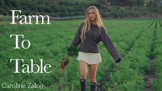 I Picked My Dinner Straight From the Farm Caroline Zalog