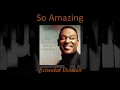 So Amazing  - Extended Version - Luther Vandross