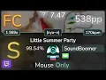 Download Lagu 🔴 7.5⭐ SoundBoomer | Bocchi feat. Mitani Nana - Little Summer Party [nya~n] +EZ 99.54% FC 538pp