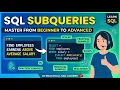 SQL Subqueries Made EASY Scalar IN EXISTS Correlated Subqueries