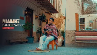 Mammrez Daman Zardoo Official Music Video 